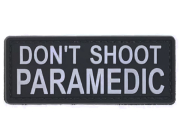 Patch Don't Shoot Paramedic